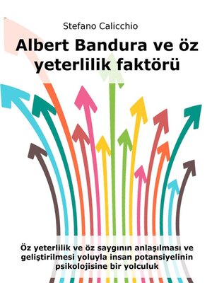 cover image of Albert Bandura ve öz yeterlilik faktörü